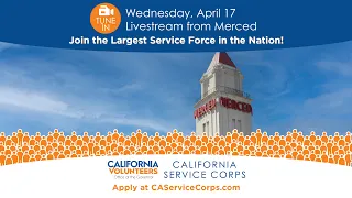 California Volunteers Recruiting in Merced for the Nation's Largest Service Force