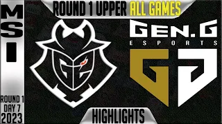 G2 vs GEN Highlights ALL GAMES | MSI 2023 Round 1 Upper | G2 Esports vs Gen.G