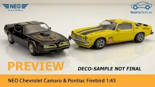 NEO 1:43 Preview Pontiac Firebird & Chevrolet Camaro