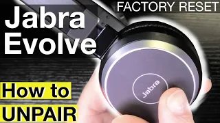 How to UNPAIR the Jabra Evolve Headsets (FACTORY RESET)