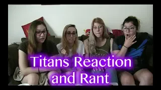 Titans Trailer and Rant