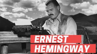 History Brief: Ernest Hemingway
