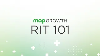 MAP Growth: RIT 101