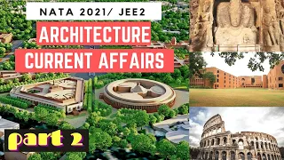 Architecture Current Affairs 2 [NATA GK Question and Answer] NATA Preparation 2021 | ArchGenesis