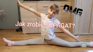 Ćwiczenia do szpagatu... [] JAK ZROBIĆ SZPAGAT | TUTORIAL