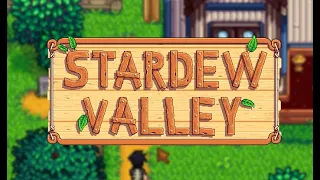 стрим Stardew Valley