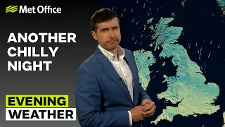 25/04/24 – Chilly night once again – Evening Weather Forecast UK – Met Office Weather