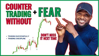 Counter Trading Without Fear