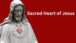 Sacred Heart of Jesus...Prayer for June 2023