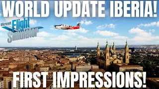 WORLD UPDATE 8: IBERIA RELEASED! 2022 ► FLYING IN THE MEDITERRANEAN! ► MICROSOFT FLIGHT SIMULATOR!