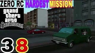 ZERO RC HARDEST MISSION | GTA SAN ANDREAS WALKTHROUGH PART 38 (ANDROID, IOS)