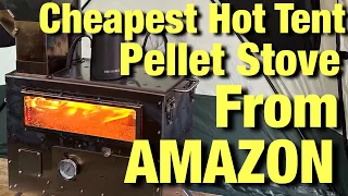 Cheapest Hot Tent PELLET STOVE from AMAZON WORTH THE MONEY OR JUST FUNNY