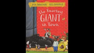 The Smartest Giant in Town - Julia Donaldson audiobook. Children's story book read-aloud! #reading