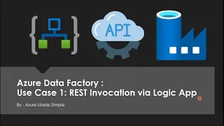 Azure Data Factory - Executing a Pipeline from Azure Logic Apps using REST End Point!