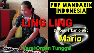 KARAOKE LING LING (Pop Mandarin Indonesia)