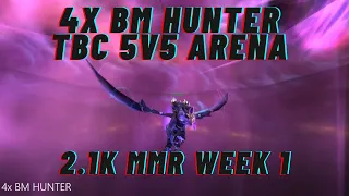 4 Gladiator BM Hunters squad up and do 5s - 2500 MMR TBC Hunter PvP - TBC Season 2