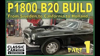 The Volvo P1800 B20 Build - Part 1