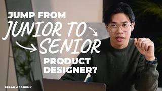 How to go from junior to senior product designer?