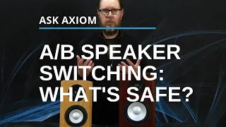 A B Speaker Switch:  How Many  Speakers Can  You Play At Once?
