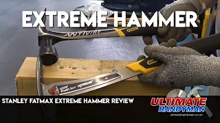 Stanley fatmax extreme hammer review