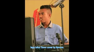 LAGU LUFUT TIMOR 'MANU TILI TEO' Cipt.OKHA MILANISTY COVER BY LIPOOZ