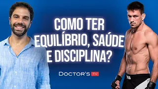 Como ter equilíbrio, saúde e disciplina? Com o lutador Demian Maia e Duda Nagle