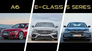 2019 Audi A6 vs 2018 Mercedes E-Class vs 2018 BMW 5 Series