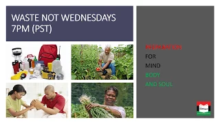 THE BLACKboard presents: WASTE NOT WEDNESDAYS