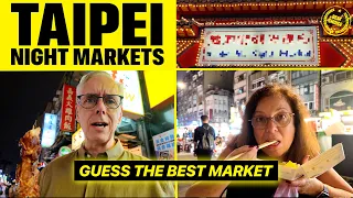 Taiwan Night Market Street Food Tour: OUR TOP 3 in TAIPEI