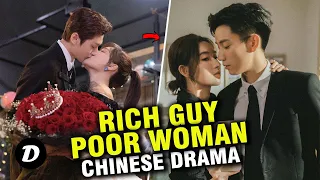 12 Best Rich Guy Poor Girl Chinese Dramas That'll Make You Wish You Are Poor
