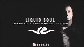 SET Liquid Soul Live At A State Of Trance Festival