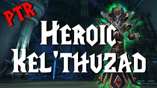 Kel'thuzad - 9.1 PTR | Sanctum of Domination