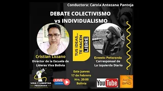 DEBATE COLECTIVISMO vs INDIVIDUALISMO