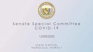 Senate Special Committee on COVID-19 12/9/20 1pm