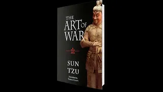 Art Of War-Sun Tzu Chapter 12 The Attack By Fire - 13 The Use of Spies