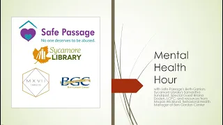 Mental Health Hour with Safe Passage