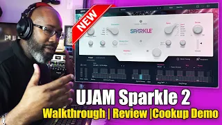 UJAM Sparkle 2: Walkthrough | Review | Cookup Demo 🔥🔥🔥