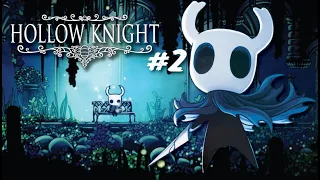 I Can't Curse Anymore | Hollow Knight Gameplay #2