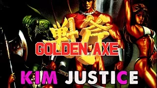 Golden Axe Series Review/Retrospective - Kim Justice