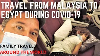 TRAVEL FROM MALAYISA TO EGYPT DURING COVID-19 PANDEMIC / QATAR AIRWAYS / IS IT SAFE TO TRAVEL?