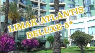 Limak Atlantis Deluxe Hotel 5* – Belek – Best hotels in Turkey