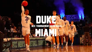 ACC Semifinal: Duke v. Miami | DSB Full Cinematic Highlights