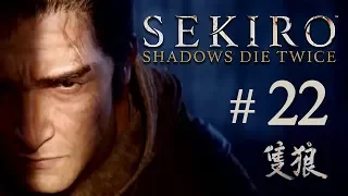 Sekiro: Shadows Die Twice / # 22 / Прохождение / Обезьяна-страж