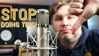 The 5 Worst mistakes when recording vocals