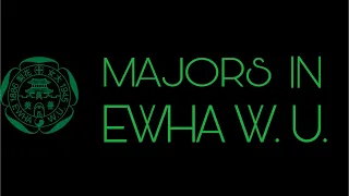 Majors in Ewha Womans University Q&A