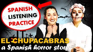 Spanish Listening Halloween Story: El chupacabras | HOLA SPANISH