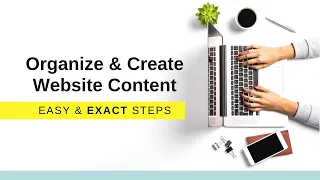 How to Organize & Create Website Content