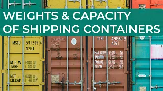 WEIGHTS AND CAPACITY OF SHIPPING CONTAINERS | CONTAINER SHIP | UASUPPLY