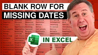 Excel - Blank Row for Missing Dates- Episode 1103