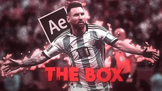 Leo Messi Edit 🇦🇷🐐 - The box (After effects)